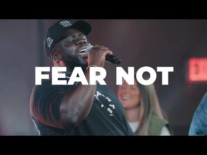 ONE HOUSE – Fear Not (Never Stop Praying) ft. Ryan Ofei & Kyle McHargh